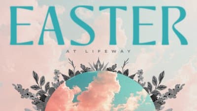 Easter at Lifeway 2025