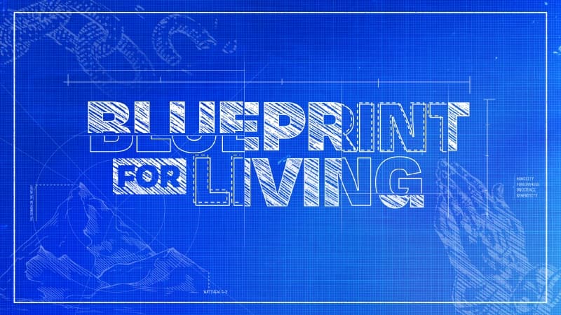 Blueprint For Living