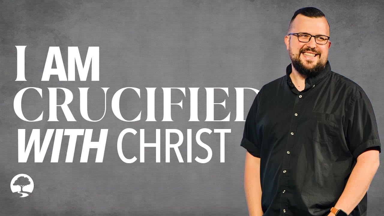 I Am Crucified With Christ