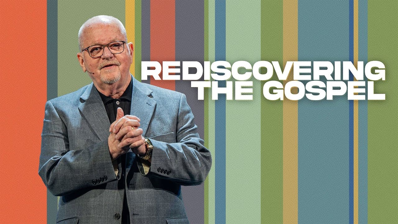Rediscovering The Gospel