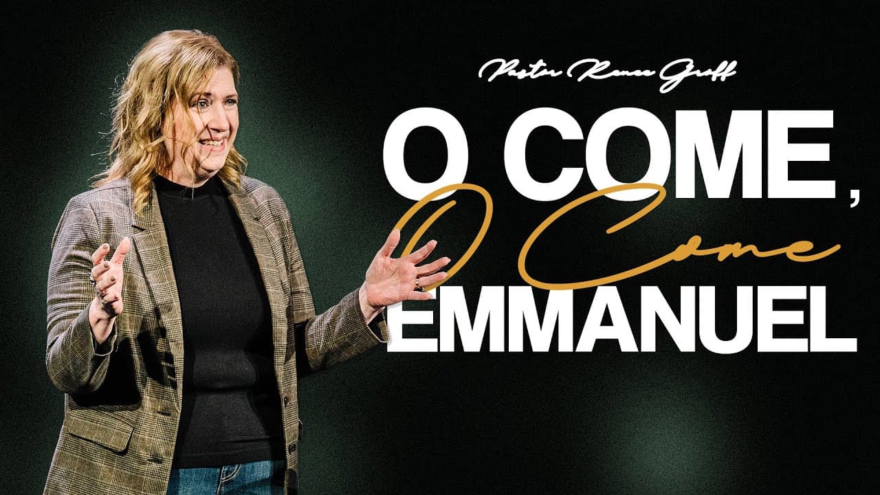 O Come, O Come Emmanuel