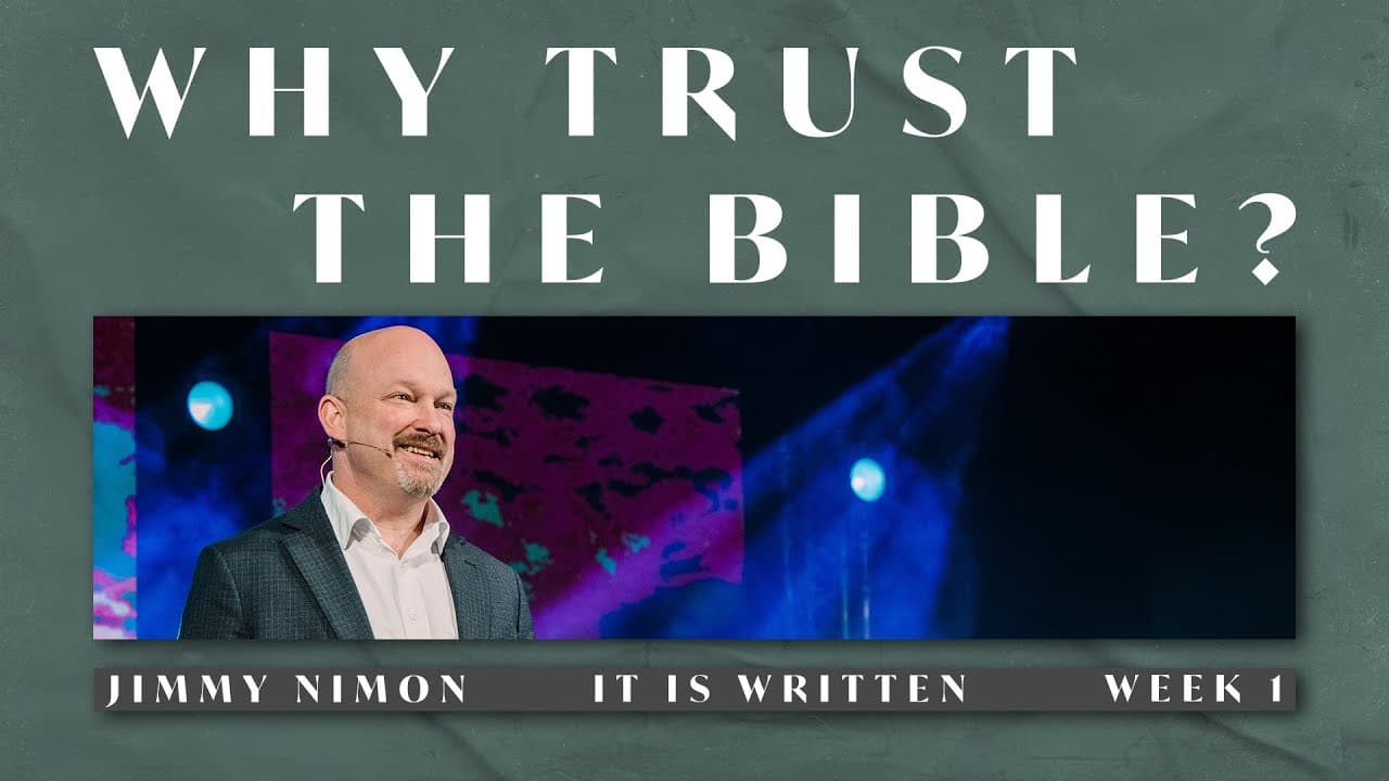 Why Should I Trust The Bible?