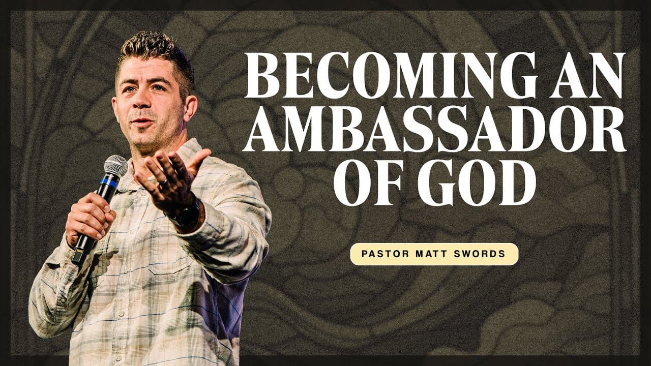 Becoming An Ambassador Of God