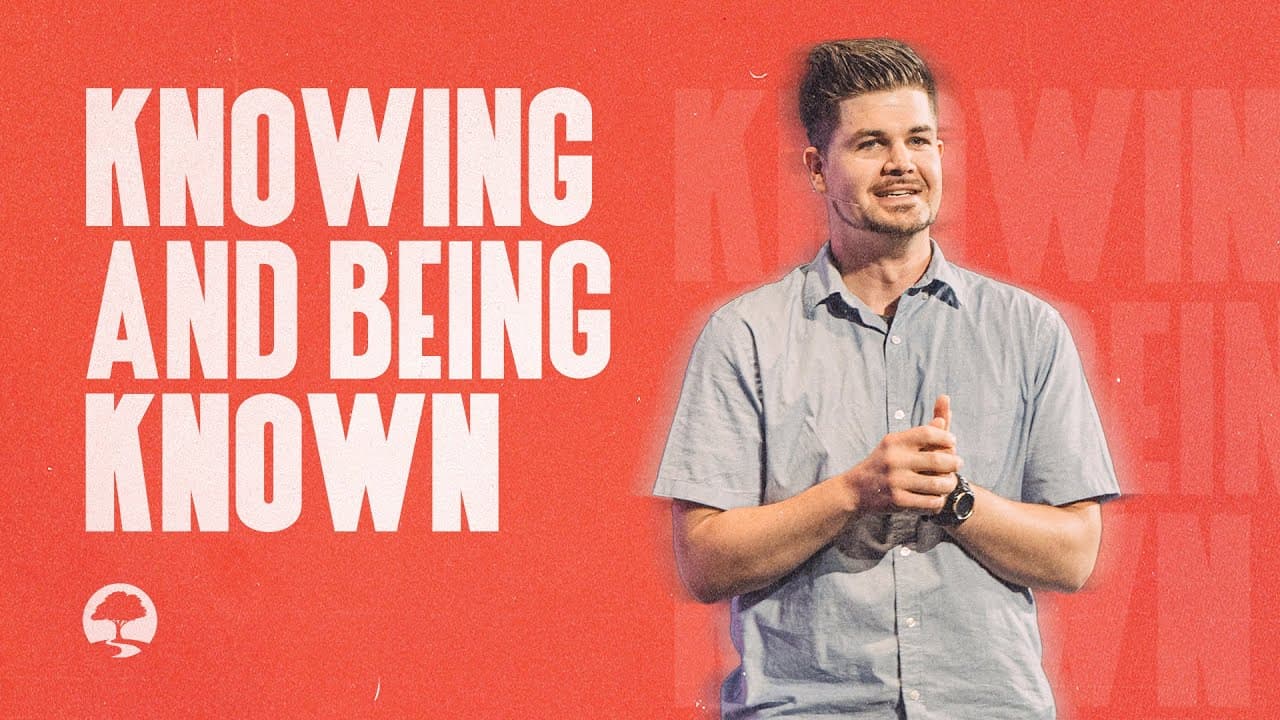 Knowing And Being Known