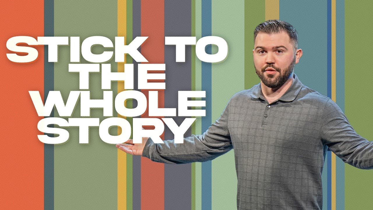 Stick To The Whole Story