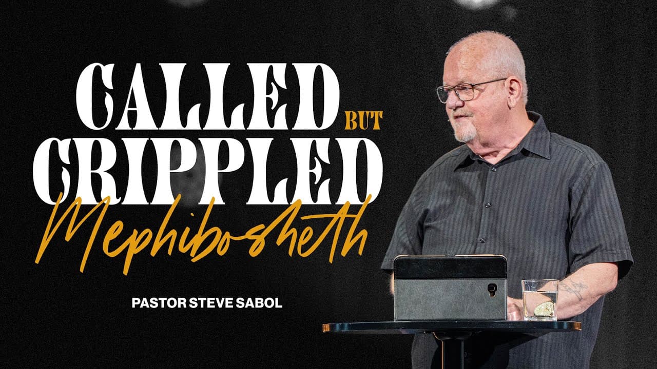 Called But Crippled: Mephibosheth