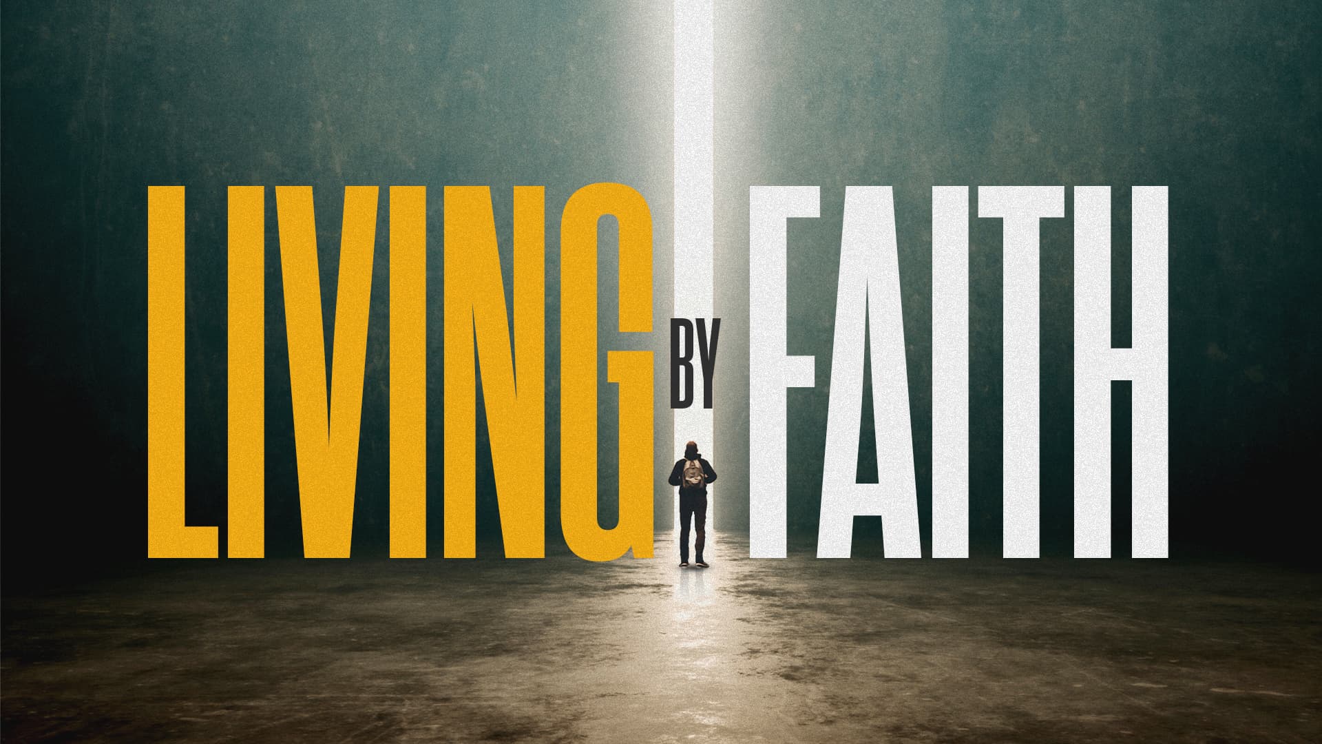 Living By Faith